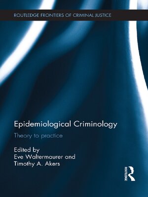 cover image of Epidemiological Criminology